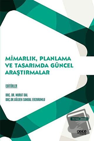 Mimarlık, Planlama ve Tasarımda Güncel Araştırmalar - Mart 2022 - Kole