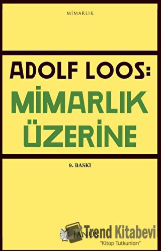 Mimarlık Üzerine - Adolf Loos - Janus - Fiyatı - Yorumları - Satın Al