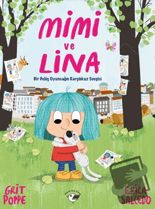 Mimi ve Lina - Grit Poppe - Minik Kuş Kitap - Fiyatı - Yorumları - Sat