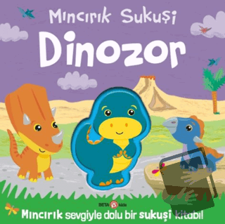 Mıncırık Sukuşi Dinozor (Ciltli) - Jenny Copper - Beta Kids - Fiyatı -