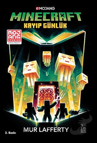 Minecraft- Kayıp Günlük - Mur Lafferty - XLIBRIS - Fiyatı - Yorumları 