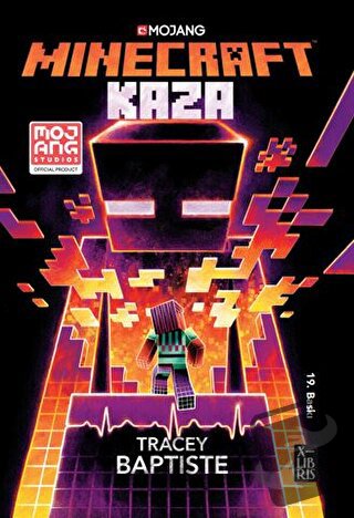 Minecraft- Kaza - Tracey Baptiste - XLIBRIS - Fiyatı - Yorumları - Sat