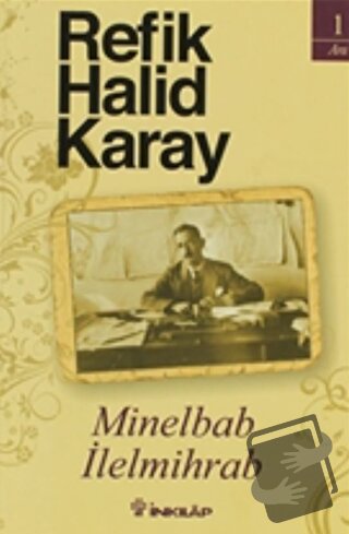 Minelbab İlelmihrab - Refik Halid Karay - İnkılap Kitabevi - Fiyatı - 