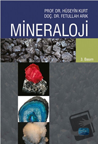 Mineraloji - Fetullah Arık - Nobel Akademik Yayıncılık - Fiyatı - Yoru