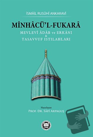 Minhacü’l-fukara - İsmail Rusuhi Ankaravi - Marmara Üniversitesi İlahi