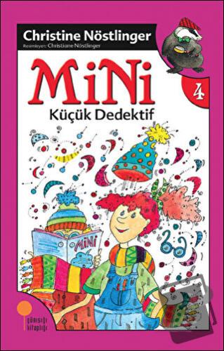 Mini Küçük Dedektif - Christine Nöstlinger - Günışığı Kitaplığı - Fiya