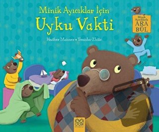 Minik Ayıcıklar İçin Uyku Vakti - Heather Maisner - 1001 Çiçek Kitapla