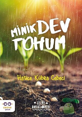 Minik Dev Tohum - Hatice Kübra Cebeci - Cezve Çocuk - Fiyatı - Yorumla