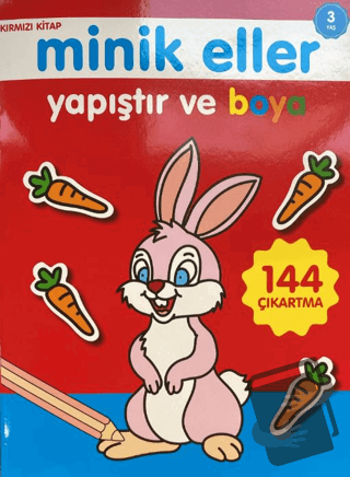 Minik Eller Yapıştır Ve Boya - Kırmızı Kitap - Kolektif - 0-6 Yaş Yayı