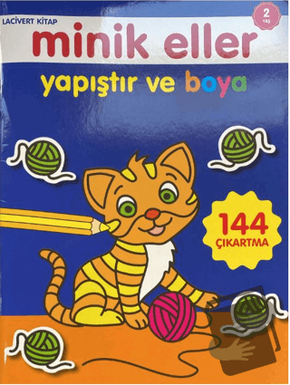 Minik Eller Yapıştır Ve Boya - Lacivert Kitap - Kolektif - 0-6 Yaş Yay