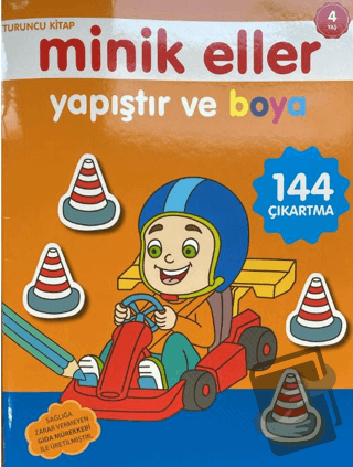 Minik Eller Yapıştır Ve Boya - Turuncu Kitap - Kolektif - 0-6 Yaş Yayı