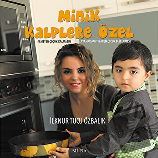 Minik Kalplere Özel - İlknur T. Özbalık - Mitra Yayınları - Fiyatı - Y