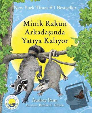 Minik Rakun Arkadaşında Yatıya Kalıyor - Audrey Penn - Butik Yayınları