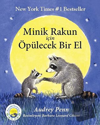 Minik Rakun İçin Öpülecek Bir El - Audrey Penn - Butik Yayınları - Fiy