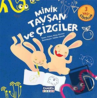 Minik Tavşan ve Çizgiler - Nalan Aktaş Sönmez - Çamlıca Çocuk Yayınlar