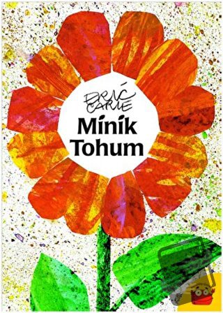 Minik Tohum - Eric Carle - Kuraldışı Yayınevi - Fiyatı - Yorumları - S