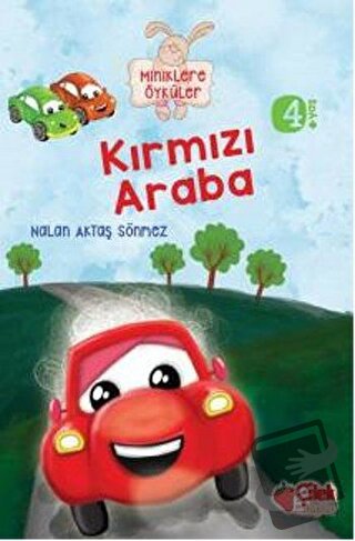 Miniklere Öyküler - Kırmızı Araba (Büyük Boy) - Nalan Aktaş Sönmez - Ç