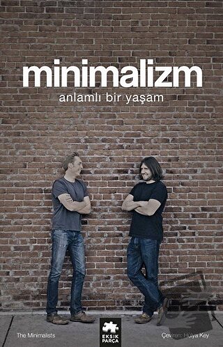 Minimalizm - Joshua Fields Millburn - Eksik Parça Yayınları - Fiyatı -