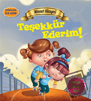 Minnet Hikayesi: Teşekkür Ederim - Tapasi De - Parıltı Yayınları - Fiy