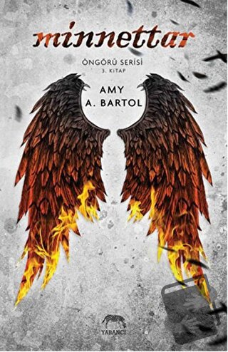 Minnettar - Amy A. Bartol - Yabancı Yayınları - Fiyatı - Yorumları - S