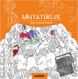 Minyatürler - Ayşe Şeyma Kaplan - Kaldırım Yayınları - Fiyatı - Yoruml