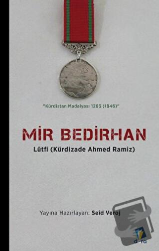 Mir Bedirhan - Kürdizade Ahmed Ramiz - Dara Yayınları - Fiyatı - Yorum