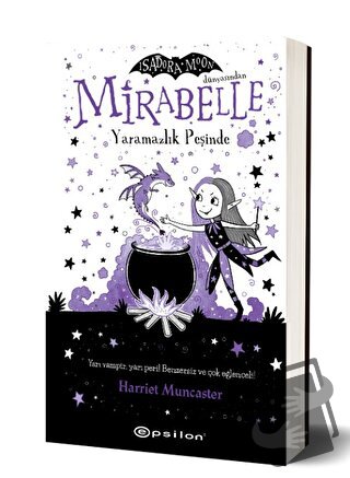 Mirabelle Yaramazlık Peşinde - Harriet Munchester - Epsilon Yayınevi -