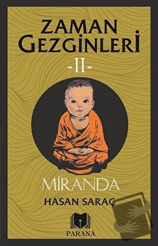 Miranda – Zaman Gezginleri 2 - Hasan Saraç - Parana Yayınları - Fiyatı