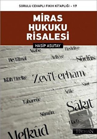 Miras Hukuku Risalesi - Hasip Asutay - Hacegan Yayıncılık - Fiyatı - Y