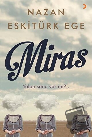 Miras - Nazan Eskitürk Ege - Cinius Yayınları - Fiyatı - Yorumları - S