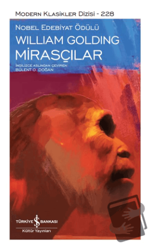 Mirasçılar - William Golding - İş Bankası Kültür Yayınları - Fiyatı - 