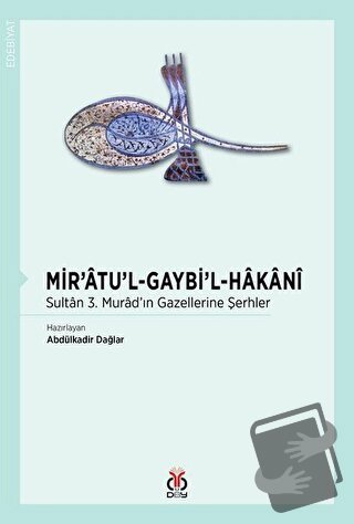 Mir'atu'l Gaybi'l H-akani - Kolektif - DBY Yayınları - Fiyatı - Yoruml