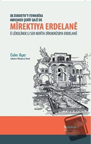 Mirektiya Erdelane - Cafer Açar - Nubihar Yayınları - Fiyatı - Yorumla