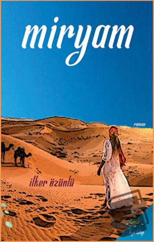 Miryam - İlker Özünlü - h2o Kitap - Fiyatı - Yorumları - Satın Al