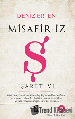 Misafir-iz Ş - İşaret 6 - Deniz Erten - Mona Kitap - Fiyatı - Yorumlar