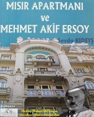 Mısır Apartmanı ve Mehmet Akif Ersoy - Sevda Kıdeyş - Cağaloğlu Yayıne