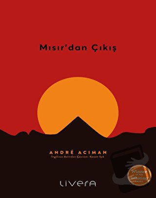 Mısır’dan Çıkış - Andre Aciman - Livera Yayınevi - Fiyatı - Yorumları 