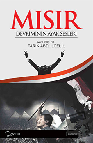 Mısır Devriminin Ayak Sesleri - Tarık Abdulcelil - Yarın Yayınları - F