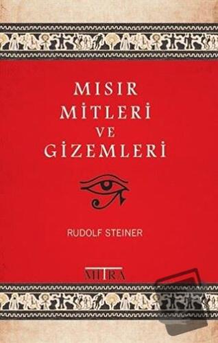 Mısır Mitleri ve Gizemleri - Rudolf Steiner - Mitra Yayınları - Fiyatı