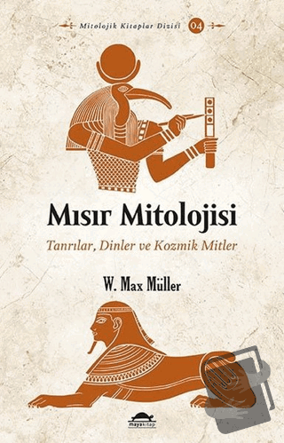 Mısır Mitolojisi - W. Max Müller - Maya Kitap - Fiyatı - Yorumları - S