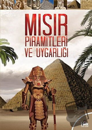 Mısır Piramitleri ve Uygarlığı - Kolektif - Halk Kitabevi - Fiyatı - Y