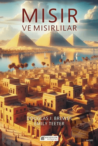 Mısır ve Mısırlılar - Dougles J. Brewer - Akıl Çelen Kitaplar - Fiyatı