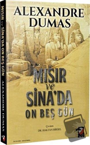 Mısır ve Sina'da On Beş Gün - Alexandre Dumas - IQ Kültür Sanat Yayınc