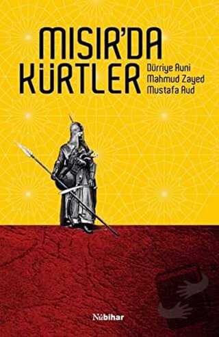 Mısır'da Kürtler - Dürriye Avni - Nubihar Yayınları - Fiyatı - Yorumla