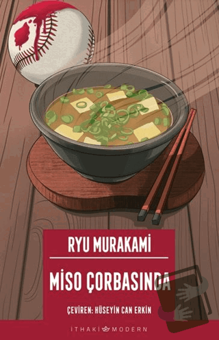 Miso Çorbasında - Ryu Murakami - İthaki Yayınları - Fiyatı - Yorumları