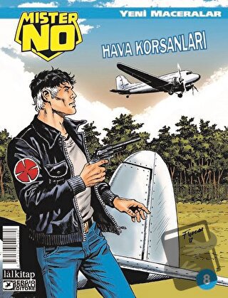 Mister No Sayı: 8 Yeni Maceralar - Hava Korsanları - - Lal Kitap - Fiy