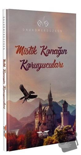 Mistik Konağın Koruyucuları - Onur Ömer Düzgün - Perseus Yayınevi - Fi