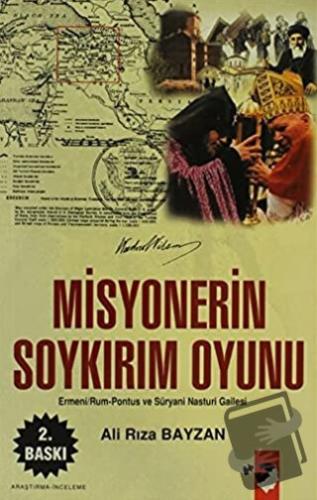 Misyonerin Soykırım Oyunu - Ali Rıza Bayzan - IQ Kültür Sanat Yayıncıl