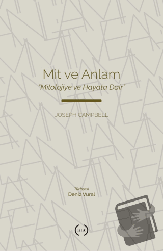 Mit ve Anlam - Joseph Campbell - Islık Yayınları - Fiyatı - Yorumları 