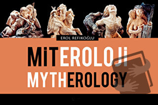 Miteroloji / Mytherology - Erol Refikoğlu - Kalkedon Yayıncılık - Fiya